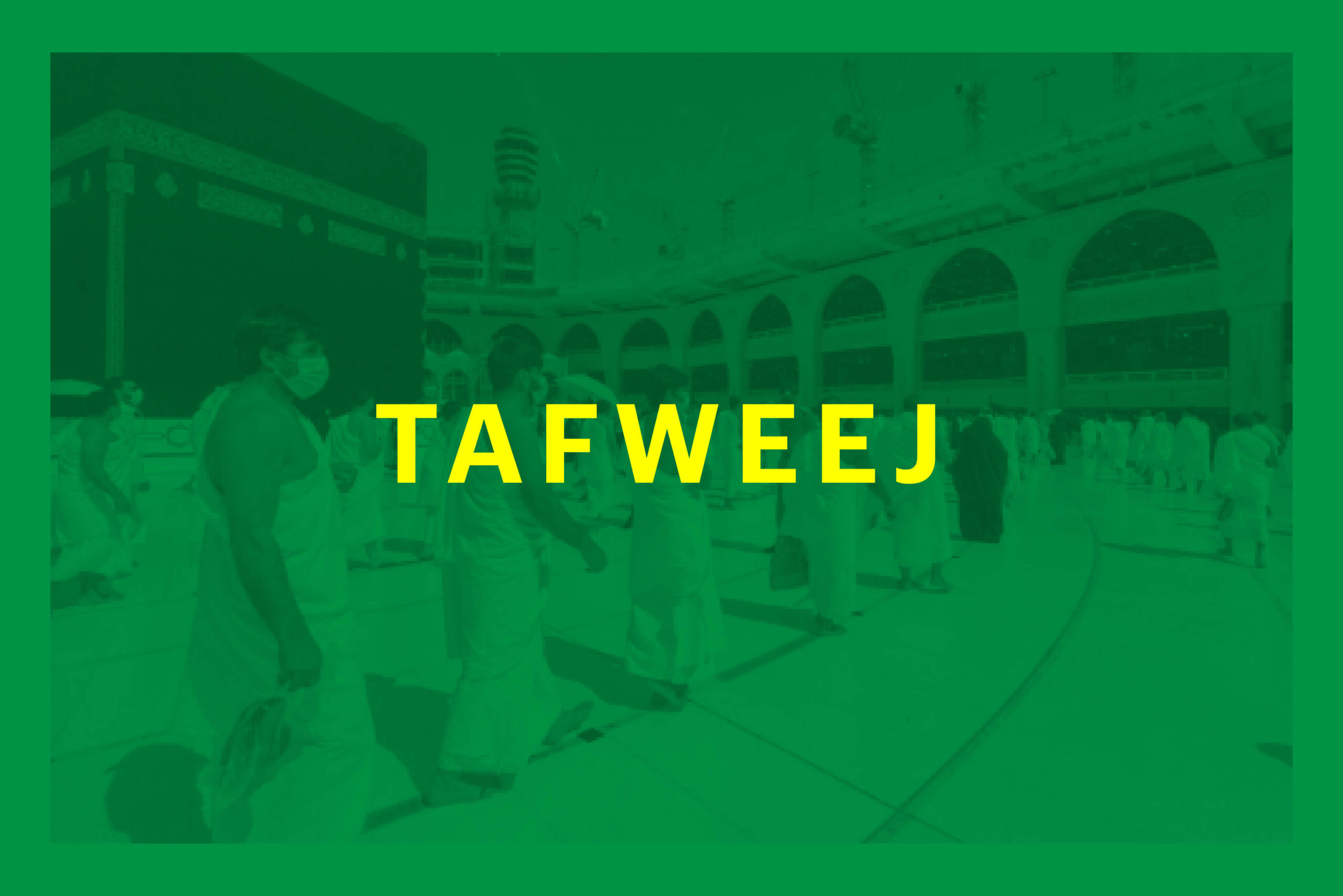 Tafweej